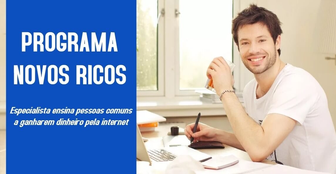 Programa Novos Ricos do João Pedro Curso Novos Ricos